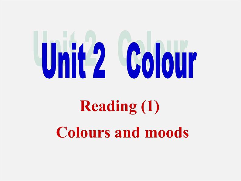 九年级英语上册 Unit 2 Colour Reading课件(1)第1页