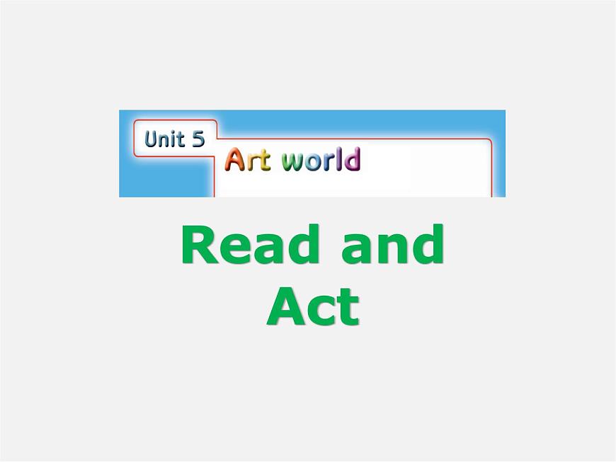 九年級(jí)英語(yǔ)上冊(cè) Unit 5 Art world Welcome to the unit課件1第4頁(yè)
