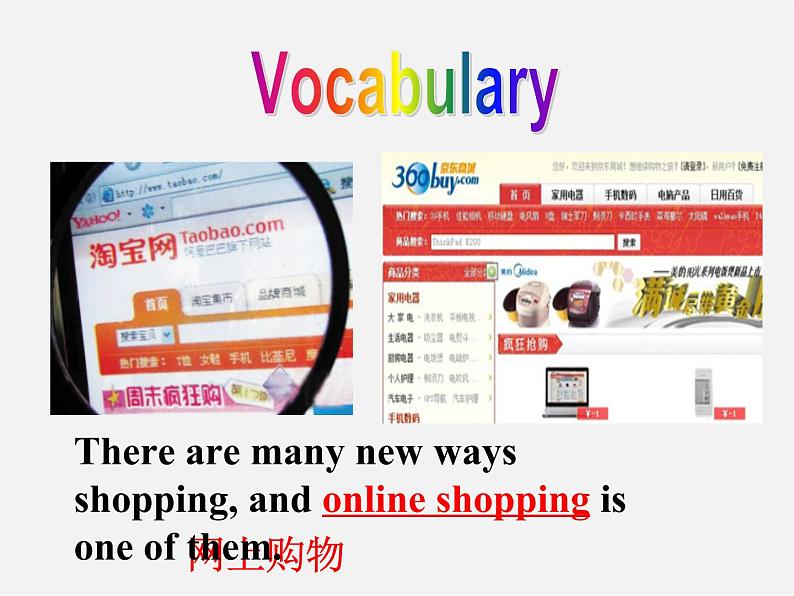 七年级英语下册 Module 5 Shopping Unit 2 You can buy everything on the Internet.课件07