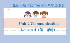 北师大英语八年级下册 Unit 2 Lesson 4 第二课时教学课件（无音频素材）