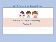 北师大英语八年级下册 Unit 4 Lesson 12 第二课时教学课件（无音频素材）