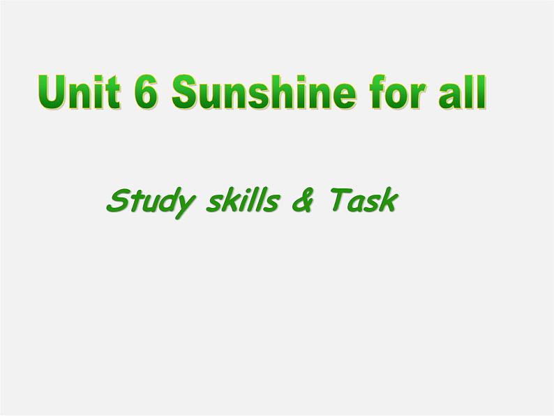 江苏省永丰县初级中学八年级英语下册 Unit 6 Sunshine for all Study skills & Task课件第1页