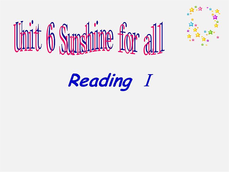 江苏省盐城市大丰市万盈第二中学八年级英语下册 Unit 6 Sunshine for all Reading 2课件第1页