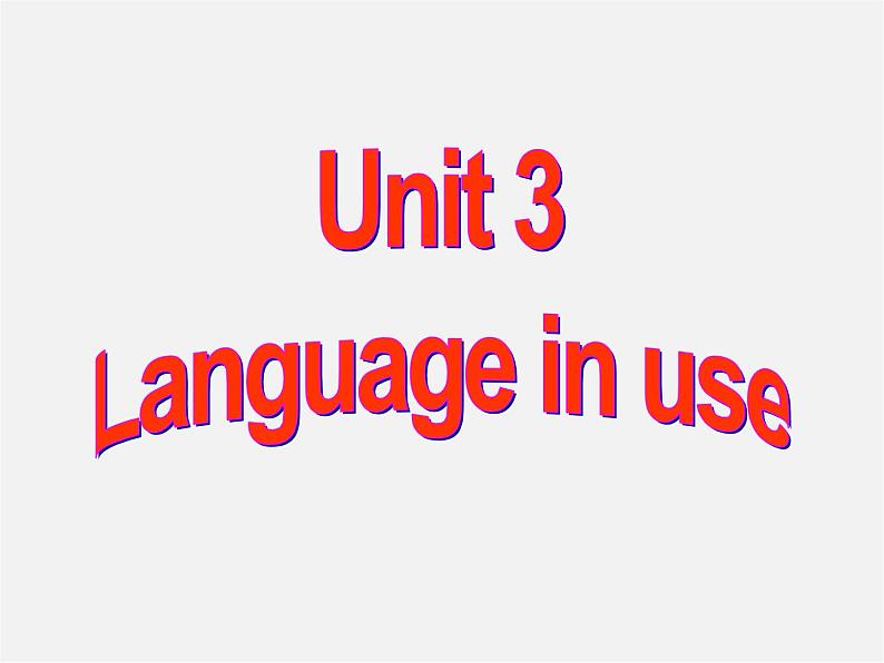 广东省惠东县惠东中学九年级英语上册 Module 12 Unit 3 Language in use教学课件第3页