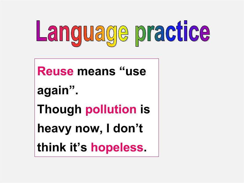 广东省惠东县惠东中学九年级英语上册 Module 12 Unit 3 Language in use教学课件第4页
