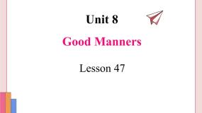 初中冀教版Lesson 47 Good Manners背景图课件ppt