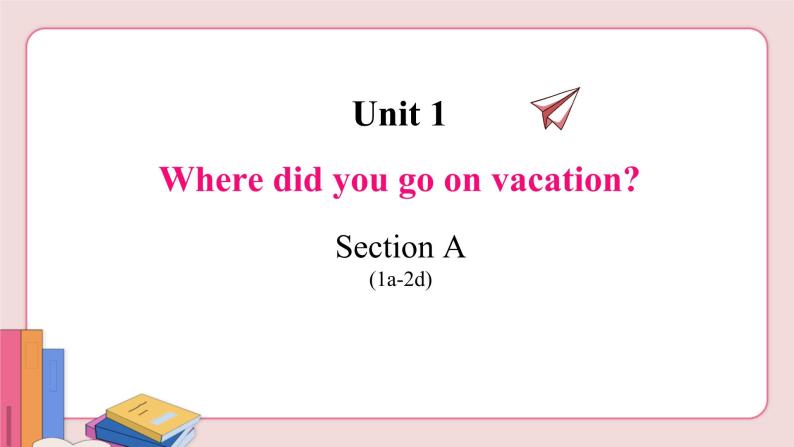 人教版英语八年级上册 unit 1  Section A (1a-2d)【课件+音频】02
