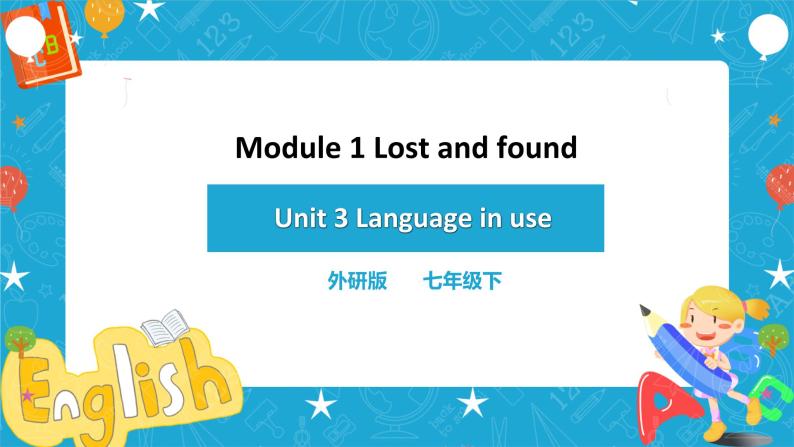 Module 1 Unit 3 Language in use 课件 试卷 教案01