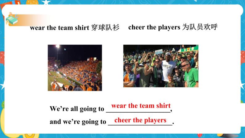 Module 3 Unit 2 we are going to cheer players 课件 试卷 教案05
