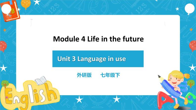Module 4 Unit 3 Language in use 课件 试卷 教案01
