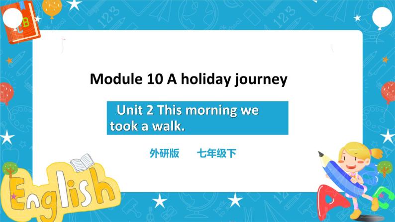 Module 11 Unit 2 Here are some ways to welcom them 课件+试卷+教案01