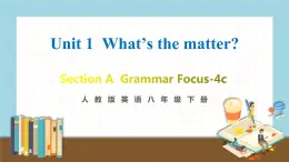 人教版英语八年级下册 Unit 1 第3课时（A Grammar Focus-4c） 教学课件