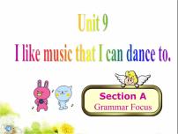 2020-2021学年Unit 9 I like music that I can dance to.Section A图文课件ppt