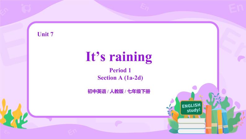Unit 7 It's raing (第1课时)  课件（送教案练习）01