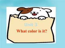 初中英语人教新目标 (Go for it) 版七年级上册Unit 3 What color is it ?说课课件ppt
