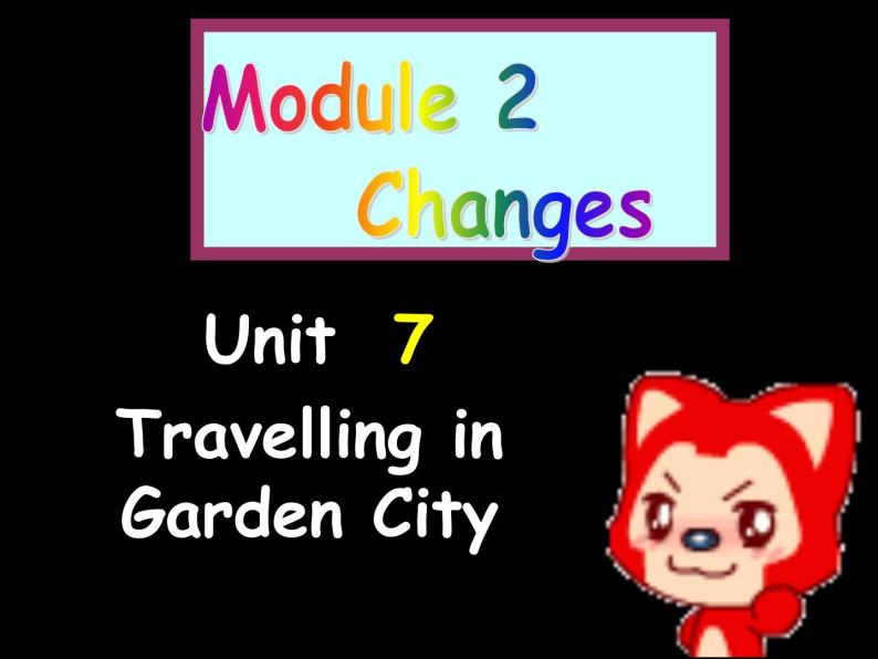 六年级下册英语课件-Unit 7Travelling in Garden  (共23张PPT)01
