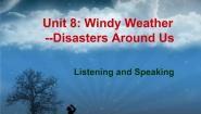 英语牛津上海版 (五四制)Unit 8 Windy weather教学演示课件ppt