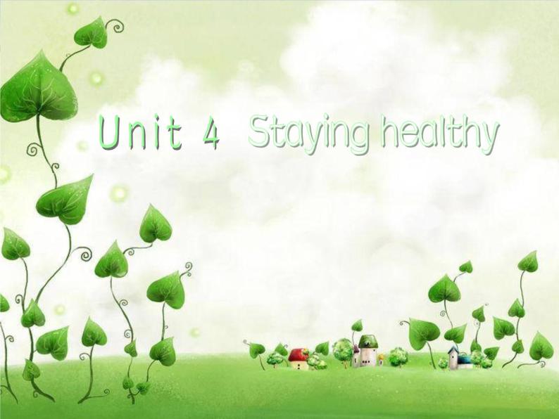 六年级下册英语课件-Unit 4Staying healthy (共26张PPT)01