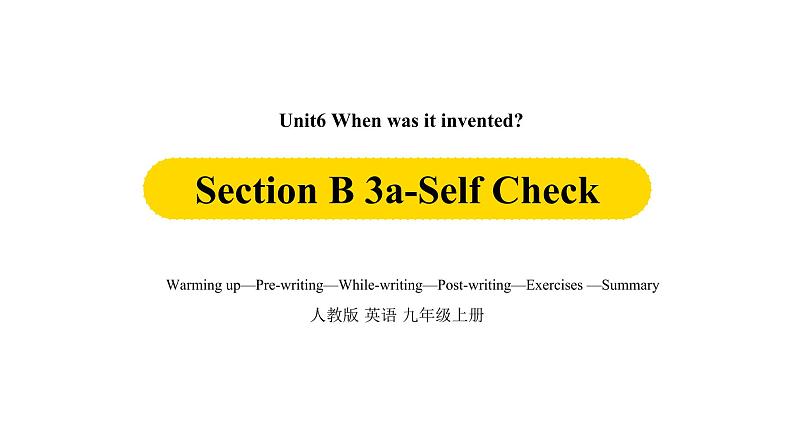 Unit6第5课时Section B 3a-self check课件PPT第1页