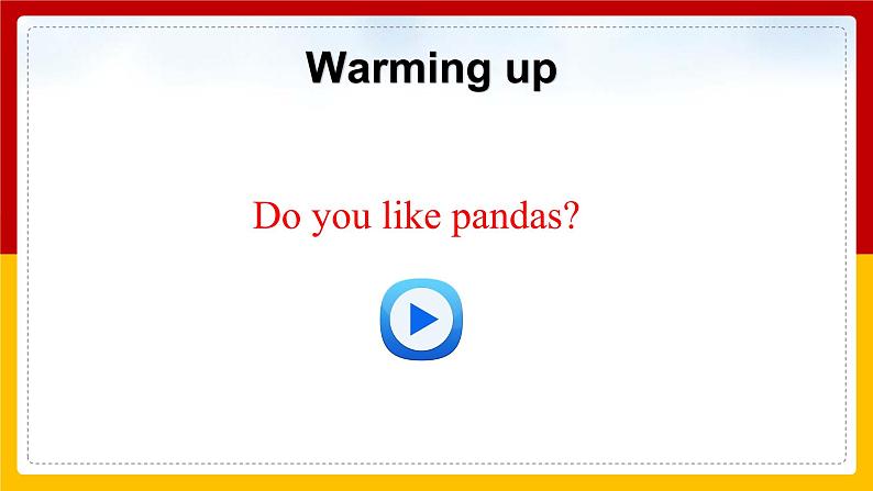 Unit 5 Why do you like pandas Section A (1a-1c)(课件+教案+练习+学案)05