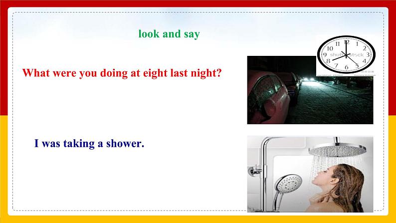 Unit 5 What were you doing when the rainstorm came Secdtion A Grammar focus -4c(课件+教案+练习+学案)06
