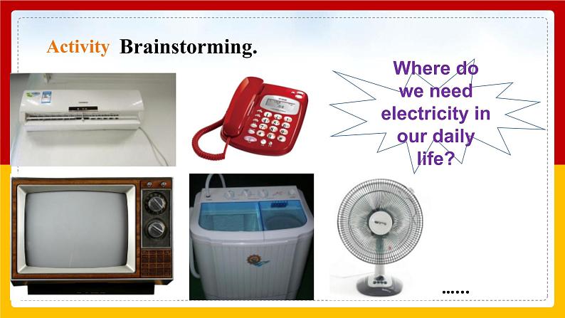 Unit 6 Electricity Period 1 ReadingⅠ课件PPT+教案+学案+练习06