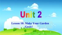 初中英语Lesson 10 Make Your Garden Grow!说课ppt课件