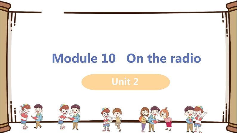 初中英语外研版八年级下册——Module 10 Unit 2【课件+教案】01