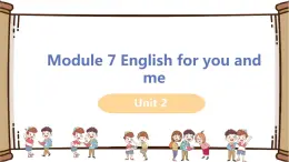 初中英语外研版九年级下册——Module 7 Unit 2【课件+教案】