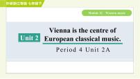 外研版 (新标准)七年级下册Unit 2 Vienna is the centre of European classical music.习题课件ppt