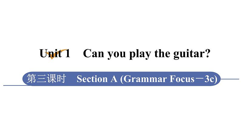 人教版七年级英语下册 unit 1 第3课时 Section A (Grammar Focus-3c) 课件第1页