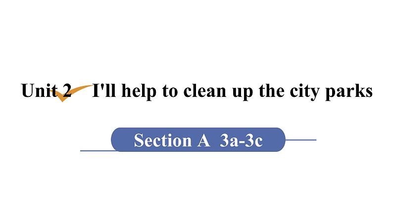 1第2课时 Section A (3a-3c)第1页