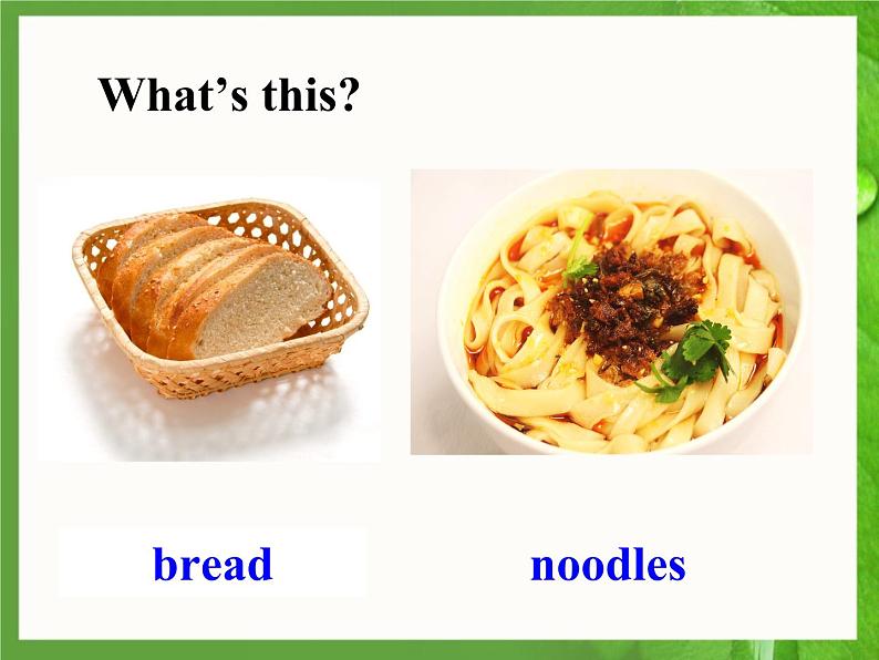 人教新目标七年级英语下册----Unit 10 I’d like some noodles Section A(1a-2d)课件+ 音频07