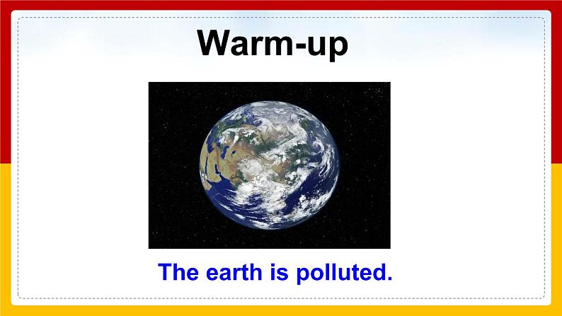 Unit 13 We are trying to save the earth! Section A 1(课件+教案+练习+学案)02