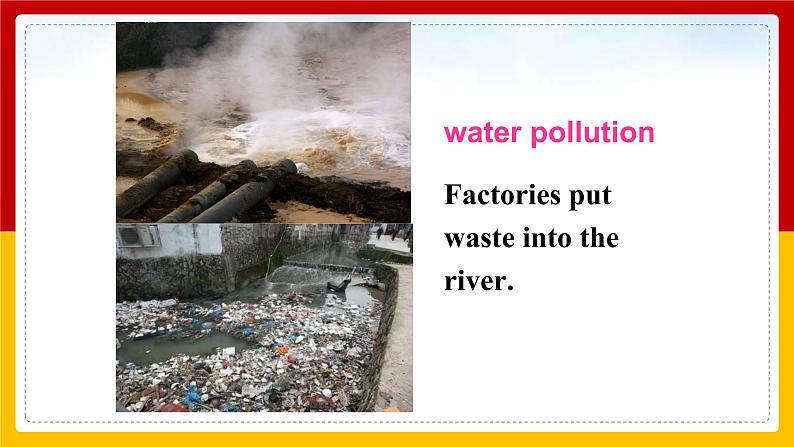 Unit 13 We are trying to save the earth! Section A 1(课件+教案+练习+学案)04