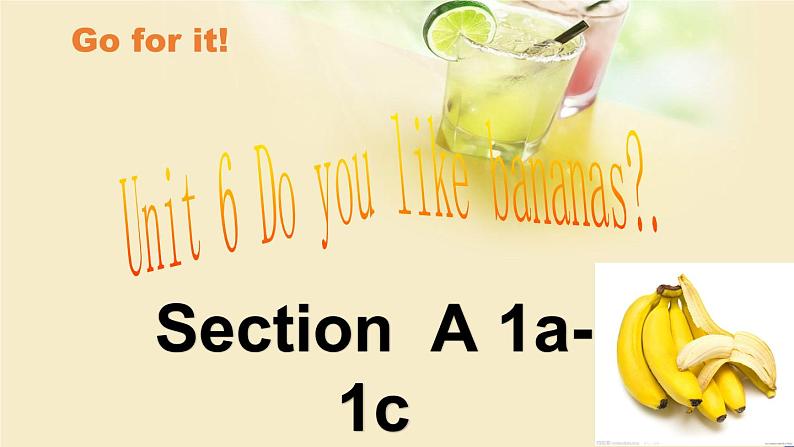 2021-2022学年人教版七年级英语上册Unit 6 Section A 1a-1c课件第1页
