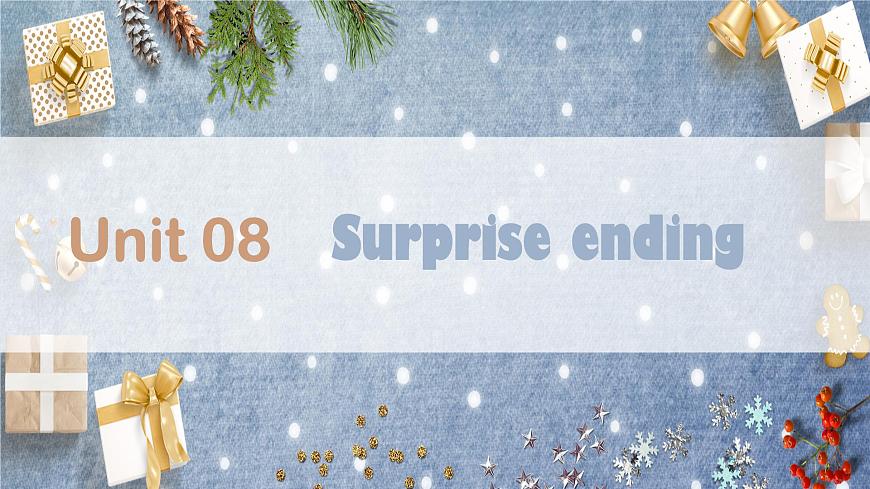 牛津深圳版英語九年級上冊unit 08 Surprise endingPPT第1頁