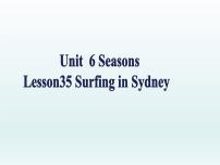 初中英语冀教版七年级下册Lesson 35 Surfing in Sydney课堂教学ppt课件