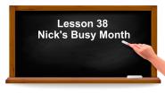 2020-2021学年Lesson 38  Nick's Busy Month说课ppt课件