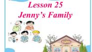 2020-2021学年Lesson 25  Jenny's Family图文ppt课件