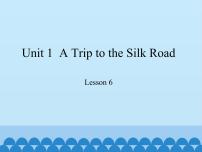 初中英语冀教版七年级下册Unit 1 A Trip to the Silk RoadLesson 6  Jenny's Diary图片ppt课件