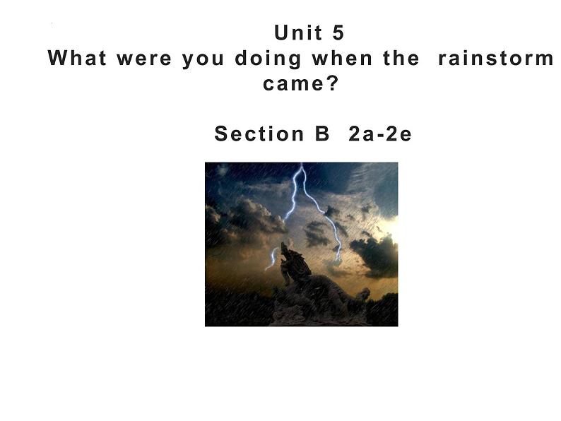 Unit5SectionB(2a-2e)课件人教版八年级英语下册第1页
