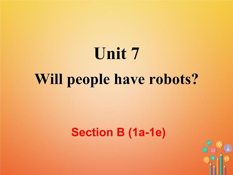 【人教版】八年级英语上册ppt教学课件:Unit 7 Section B (1a-1e)第2页