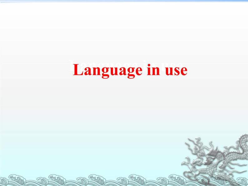 外研版英语七年级下册 Module 1 Unit 3 Language in use_ 课件01
