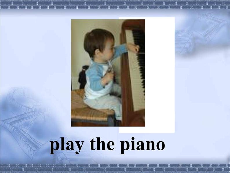 外研版英语七年级下册 Module 2 Unit 1 I can play the piano. (4) 课件04