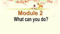 初中英语Module 2 What can you do ?综合与测试图文课件ppt