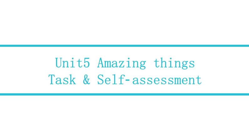 2020-2021学年牛津译林版七年级英语下册unit5　Task & Self-assessment 课件01