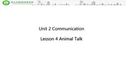 北师大版八下 unit 2 Communication / Lesson 4 Animal Talk课件PPT