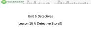 初中Unit 6 DetectivesLesson 16 A Detective Story (I)图文ppt课件