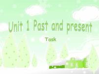 初中英语牛津译林版八年级下册Unit 1 Past and PresentTask背景图课件ppt